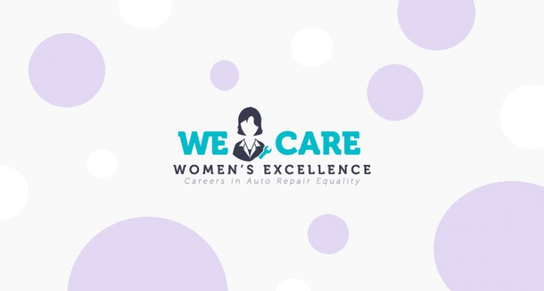 WE CARE Women's Excellence in Auto Repair Equality